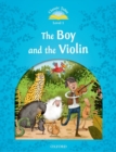 Image for Classic Tales: Level 1: The Boy &amp; the Violin Reader
