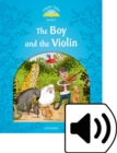 Image for Classic Tales: Level 1: The Boy &amp; the Violin Pack (Audio)
