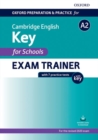 Image for Oxford Preparation and Practice for Cambridge English: A2 Key for Schools Exam Trainer with Key