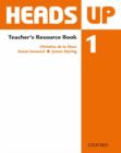 Image for Heads Up 1: Teacher&#39;s Resource Book