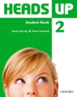 Image for Heads Up 2: Student Book