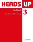 Image for Heads Up: 3: Workbook
