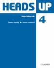 Image for Heads Up: 4: Workbook