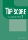 Image for Top Score: 3: Teacher&#39;s Book