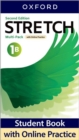 Image for Stretch: Level 1: Student Book with Online Practice B pack