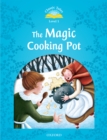Image for The magic cooking pot