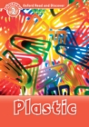 Image for Oxford Read and Discover: Level 2: Plastic.: (Plastic.)
