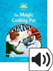 Image for Classic Tales 2e 1 Magic Cooking Pot Mp3 Audio (Lmtd+perp)