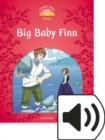 Image for Classic Tales 2e 2 Big Baby Finn Mp3 Audio (Lmtd+perp)