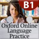 Image for Oxford Online Language Practice: B1: Access Code