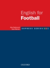 Image for English for football: a short, specialist English course