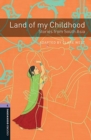 Image for Oxford Bookworms Library: Level 4:: Land of my Childhood: Stories from South Asia Audio Pack