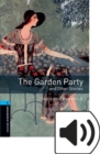 Image for Oxford Bookworms Library: Stage 5: The Garden Party and Other Stories Audio