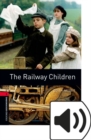 Image for Oxford Bookworms Library: Stage 3: The Railway Children Audio