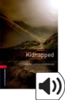 Image for Oxford Bookworms Library: Stage 3: Kidnapped Audio