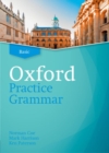 Image for Oxford Practice Grammar: Basic: without Key : The right balance of English grammar explanation and practice for your language level