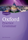 Image for Oxford Practice Grammar: Intermediate: without Key