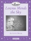 Image for Classic Tales : Beginner level 1 : Lownu Mends the Sky Activity Book : 100 Headwords