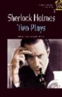 Image for Sherlock Holmes : Two Plays