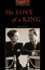 Image for The Love of a King : 700 Headwords