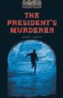 Image for The President&#39;s Murderer : 400 Headwords