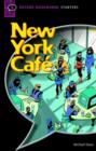 Image for New York Cafe : Narrative