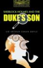 Image for Sherlock Holmes and the Duke&#39;s Son : 400 Headwords