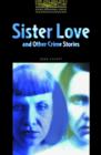 Image for The Sister Love and Other Crime Stories