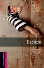 Image for Oxford Bookworms Library: Starter Level:: Escape