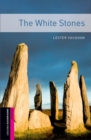 Image for Oxford Bookworms Library: Starter Level:: The White Stones