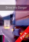 Image for Oxford Bookworms Library: Starter Level:: Drive into Danger audio CD pack