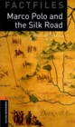 Image for Oxford Bookworms Library Factfiles: Level 2:: Marco Polo and the Silk Road