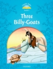 Image for Classic Tales Second Edition: Level 1: The Three Billy Goats Gruff