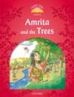 Image for Classic Tales Second Edition: Level 2: Amrita and the Trees