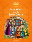 Image for Classic Tales Second Edition: Level 5: Snow White and the Seven Dwarfs