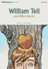 Image for Dominoes : Starter level : William Tell and Other Stories : 250 Headwords