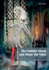 Image for Dominoes: Three: The Faithful Ghost and Other Tall Tales Pack