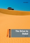 Image for Dominoes: Two: The Drive to Dubai Pack