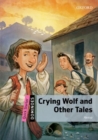 Image for Dominoes: Quick Starter: Crying Wolf and Other Tales