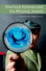 Image for Oxford Bookworms Library: Level 3: Sherlock Holmes and the Missing Jewels Audio Pack