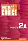 Image for Smart Choice 2: Workbook A