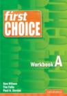 Image for First Choice: Workbook A