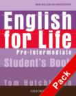 Image for English for life: Pre-intermediate Student&#39;s book