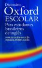 Image for Dicionario Oxford Escolar Para Estudantes Brasileiros De Ingles (Portugues-Ingles/Ingles-Portugues)