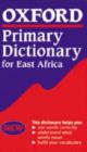 Image for Oxford Primary Dictionary for East Africa