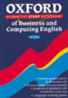 Image for The Oxford Interactive Dictionary of Business and Computing for Learners of English