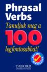 Image for Phrasal Verbs : Tanuljuk Meg a 100 Legfontosabbat