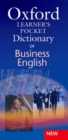 Image for Oxford Learner&#39;s Pocket Dictionary of Business English : Essential business vocabulary in your pocket