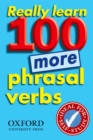 Image for Really Learn 100 More Phrasal Verbs