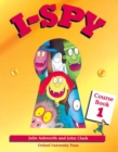 Image for I spy 1: Course book